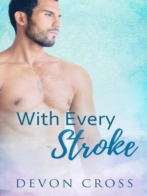 cover image of With Every Stroke